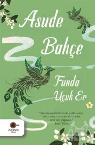 Asude Bahçe - Cezve Kitap