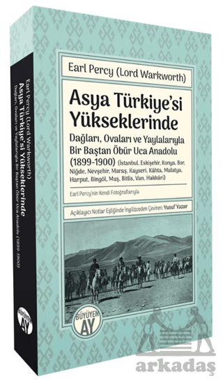 Asya Türkiye’Si Yükseklerinde - Büyüyen Ay Yayınları