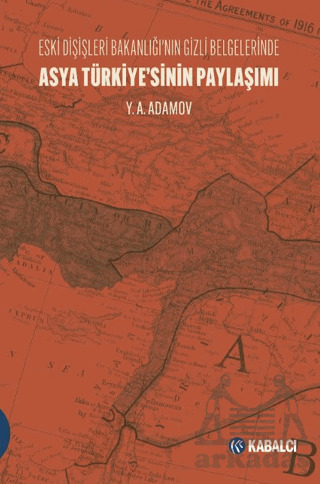 Asya Türkiye’Sinin Paylaşımı - 1