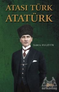 Atası Türk Atatürk - HS Yayıncılık