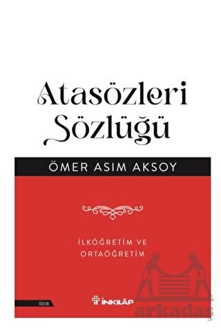 Atasözleri Sözlüğü - İnkılap Kitabevi
