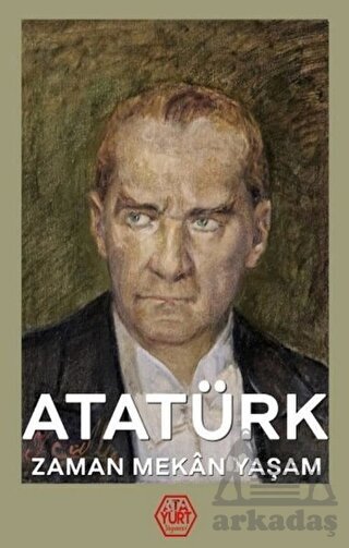 Atatürk - Atayurt Yayınevi