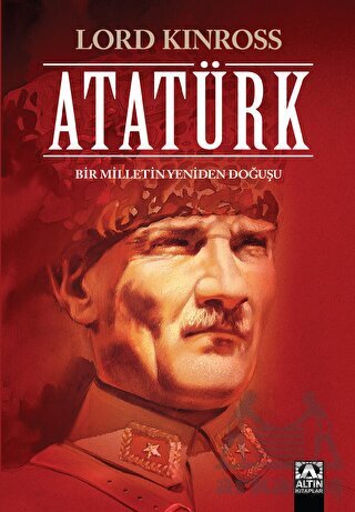 Atatürk (Ciltli Özel Baskı) - Altın Kitaplar