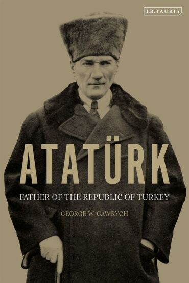 Atatürk: Father Of The Republic Of Turkey - 1