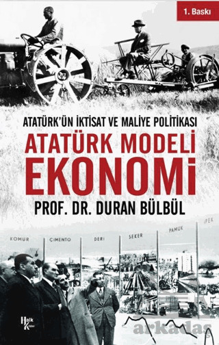 Atatürk Modeli Ekonomi - Halk Kitabevi
