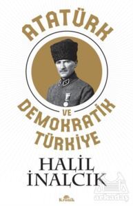 Atatürk Ve Demokratik Türkiye - 1