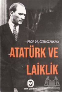 Atatürk Ve Laiklik - Cem Yayınevi