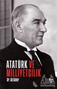 Atatürk Ve Milliyetçilik - 1