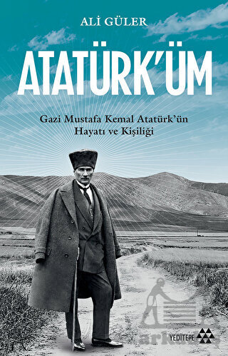 Atatürk'üm - Yeditepe Yayınevi