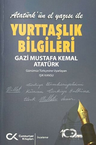 Atatürk’Ün El Yazısı İle Yurttaşlık Bilgileri - Cumhuriyet Kitapları