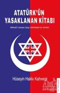 Atatürk’Ün Yasaklanan Kitabı - Destek Yayınları