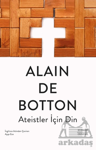 Ateistler İçin Din - Everest Yayınları