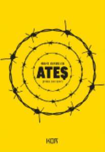 Ateş: Bir Takımın Güncesi - Kor Kitap