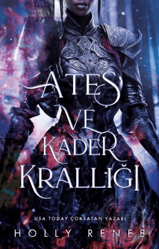 Ateş Ve Kader Krallığı - Lapis Kitap