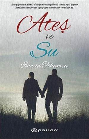 Ateş Ve Su - Epsilon Yayınevi