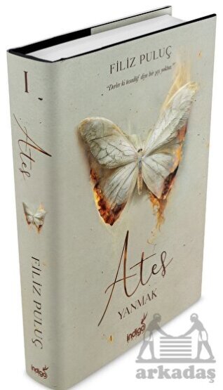 Ateş - Yanmak - İndigo Kitap
