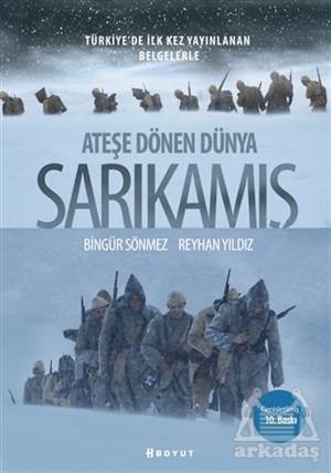 Ateşe Dönen Dünya Sarıkamış - 1