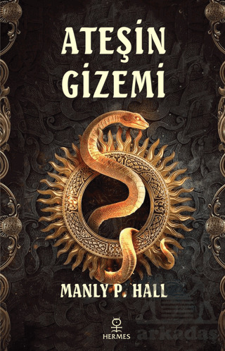 Ateşin Gizemi - Hermes Yayınları