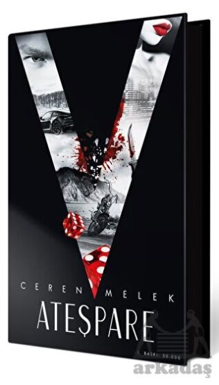 Ateşpare - 1 (Özel Baskı) - Ephesus Yayınları