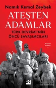 Ateşten Adamlar - Doğan Kitap