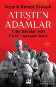 Ateşten Adamlar - 1