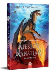 Ateşten Kanatlar 4.Cilt - Karanlık Sır - Kızıl Panda Yayınları