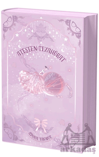 Ateşten Tezahürat Yan Boyamalı Özel Baskı - İndigo Kitap