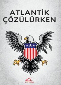 Atlantik Çözülürken - Asi Kitap