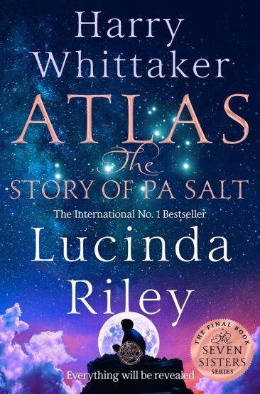 Atlas The Story of Pa Salt - The Seven Sisters Series - 2