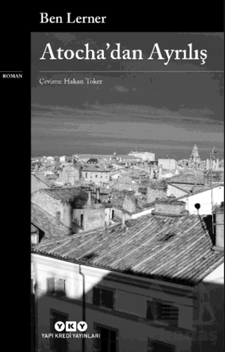 Atocha’Dan Ayrılış - Yapı Kredi Yayınları