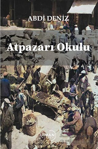 Atpazarı Okulu - Liman Yayınevi