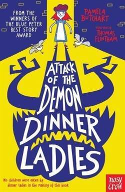 Attack of the Dinnerladies (Baby Aliens) - Nosy Crow