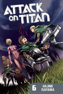 Attack on Titan 6 - Kodansha Comics USA