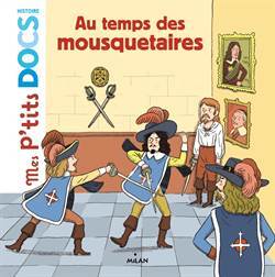 Au temps des mousquetaires - 1