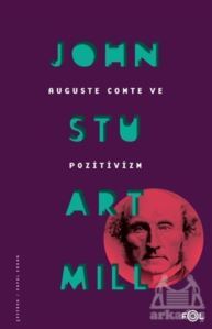 Auguste Comte Ve Pozitivizm - Fol Kitap