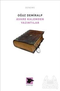 Avare Kalemden Yazıntılar - Alakarga Sanat Yayınları