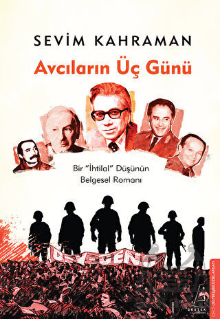 Avcıların Üç Günü - Destek Yayınları