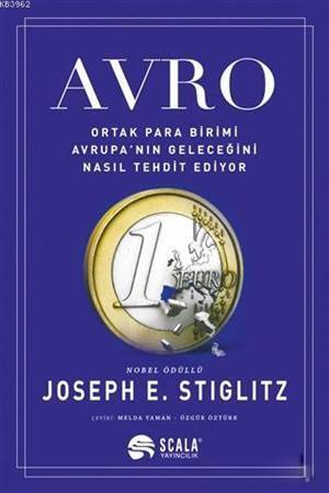 Avro; Ortak Para Birimi Avrupa'nın Geleceğini Nasıl Tehdit Ediyor - 1