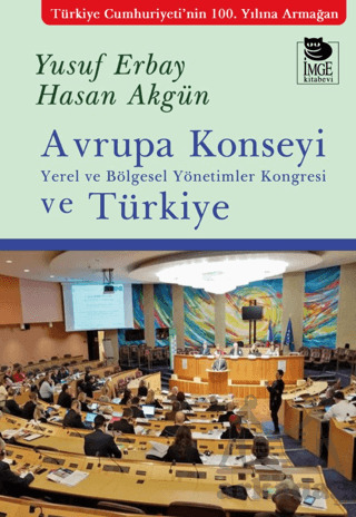 Avrupa Konseyi Yerel Ve Bölgesel Yönetimler Kongresi Ve Türkiye - 1