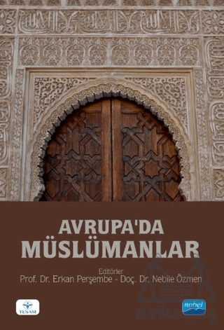 Avrupa’Da Müslümanlar - 1