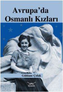 Avrupada Osmanlı Kızları - 1