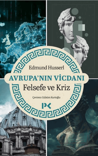 Avrupa'nın Vicdanı - Felsefe Ve Kriz - 1