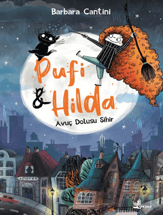 Avuç Dolusu Sihir - Pufi Ve Hilda - Çınar Yayınları