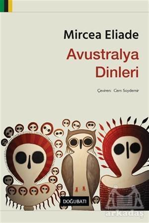 Avustralya Dinleri - Doğu Batı Yayınları
