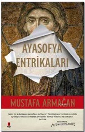 Ayasofya Entrikaları - Kapı Yayınları