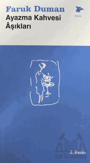 Ayazma Kahvesi Aşıkları - Alakarga Sanat Yayınları