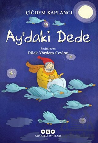 Ay'daki Dede - Yapı Kredi Yayınları