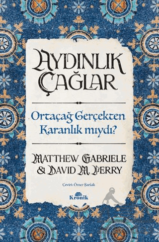 Aydınlık Çağlar - Kronik Kitap