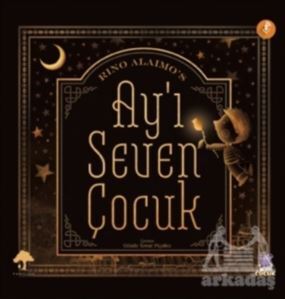 Ay'ı Seven Çocuk - Nobel Çocuk