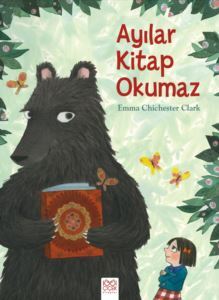 Ayılar Kitap Okumaz - 1001 Çiçek Kitaplar